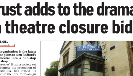 Trust adds to the drama in theatre closure - Bedfordshire on Sunday