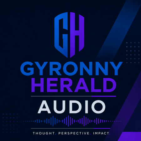 Gyronny Herald Audio cover artwork on a deep navy background, featuring the blue-and-purple GH monogram, large Gyronny Herald lettering, the word “Audio”, a blue-and-purple waveform, and the strapline “Thought. Perspective. Impact.”